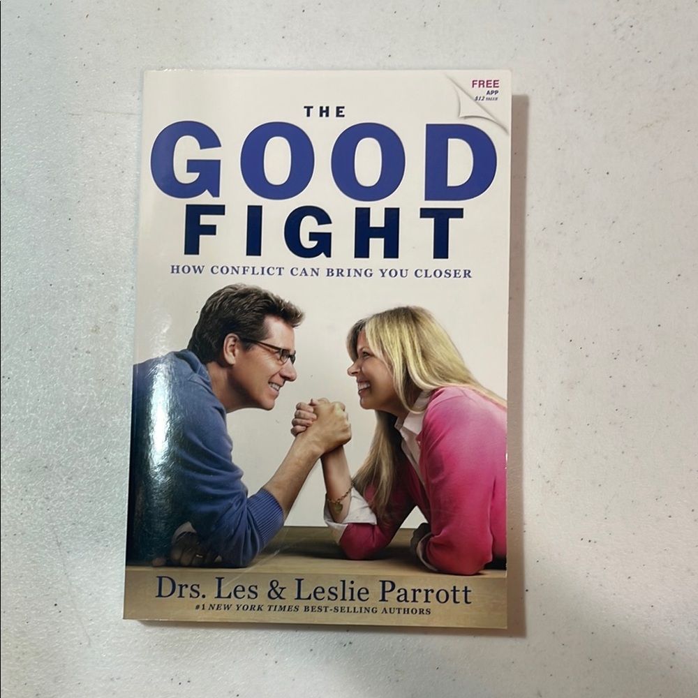 The Good Fight Book by Drs. Les & Leslie Parrott